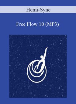 Hemi-Sync – Free Flow 10 (MP3)
