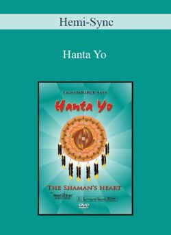 Hemi-Sync – Hanta Yo