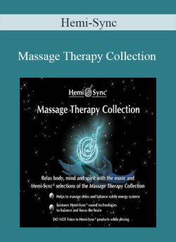 Hemi-Sync – Massage Therapy Collection