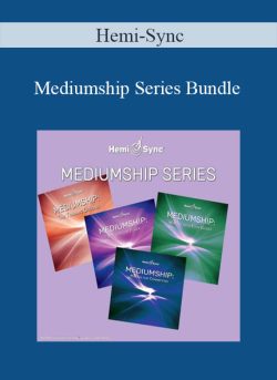 Hemi-Sync – Mediumship Series Bundle