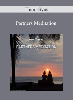 Hemi-Sync – Partners Meditation