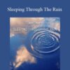 Hemi-Sync – Sleeping Through The Rain