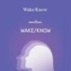 Hemi-Sync – Wake/Know
