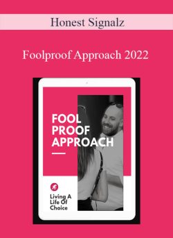 Honest Signalz – Foolproof Approach 2022