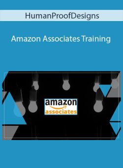 HumanProofDesigns – Amazon Associates Training
