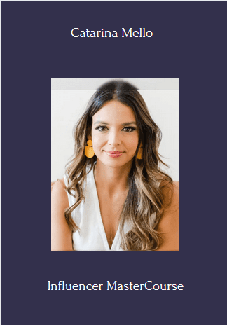 Influencer MasterCourse Buy Catarina Mello