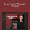 Jacob Blank – Learn How to Wholesale Program
