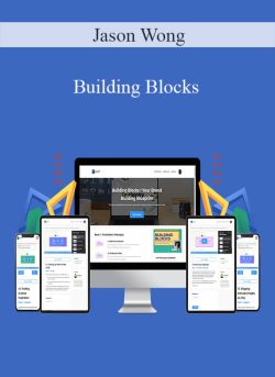 Jason Wong – Building Blocks