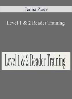 Jenna Zoev – Level 1 & 2 Reader Training