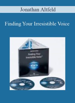 Jonathan Altfeld – Finding Your Irresistible Voice