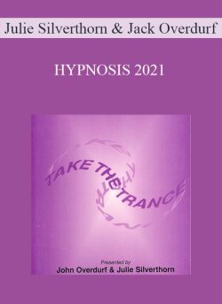 Julie Silverthorn & Jack Overdurf – HYPNOSIS 2021