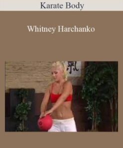 Karate Body – Whitney Harchanko