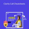 Katelyn Bourgoin – Clarity Call Cheatsheets