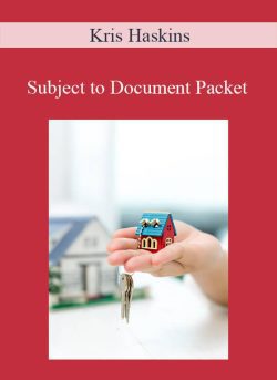 Kris Haskins – Subject to Document Packet