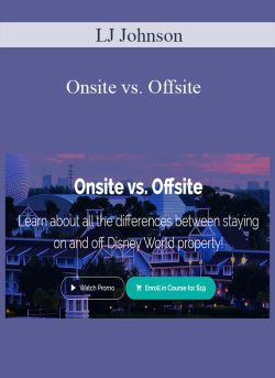 LJ Johnson – Onsite vs. Offsite
