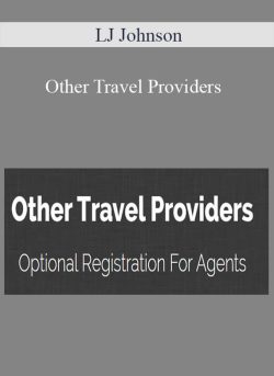 LJ Johnson – Other Travel Providers