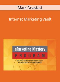 Mark Anastasi – Internet Marketing Vault