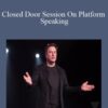 Marshall Sylver – Closed Door Session On Platform Speaking