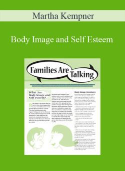 Martha Kempner – Body Image and Self Esteem