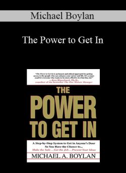 Michael Boylan – The Power to Get In