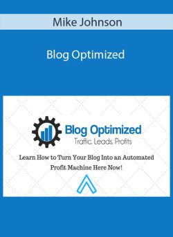 Mike Johnson – Blog Optimized