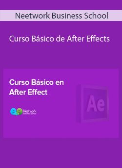 Neetwork Business School – Curso Básico de After Effects