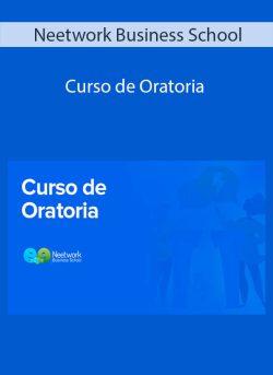 Neetwork Business School – Curso de Oratoria