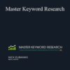 Nick Eubanks – Master Keyword Research