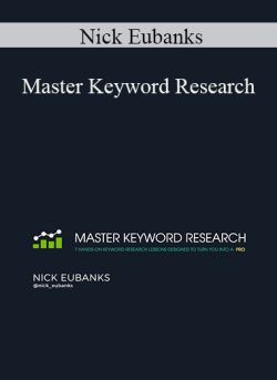 Nick Eubanks – Master Keyword Research