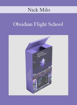 Nick Milo – Obsidian Flight School