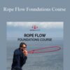 Octomoves – Rope Flow Foundations Course