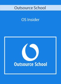 Outsource School – OS Insider