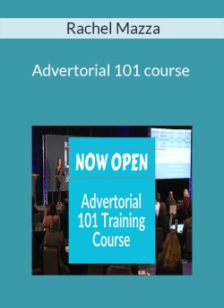 Rachel Mazza – Advertorial 101 course