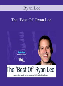 Ryan Lee – The ‘Best Of’ Ryan Lee
