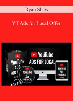 Ryan Shaw – YT Ads for Local Offer