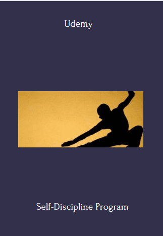 Self-Discipline Program By Udemy