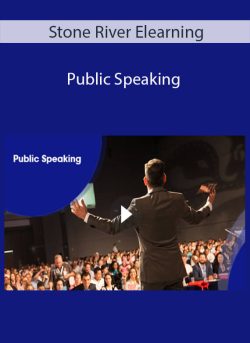 Stone River Elearning – Public Speaking