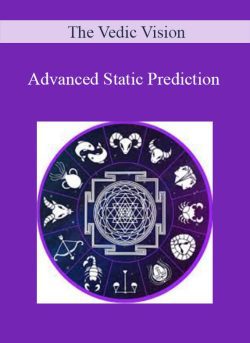 The Vedic Vision – Advanced Static Prediction