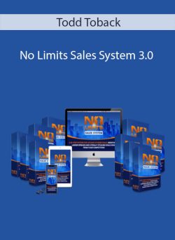 Todd Toback – No Limits Sales System 3.0