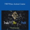 Trade Win Profit Academy – TWP Price Action Course