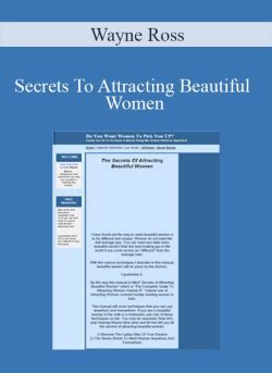 Wayne Ross – Secrets To Attracting Beautiful Women
