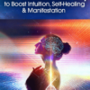 Awaken the Power of Your Cellular Memory to Boost Intuition, Self-Healing and Manifestation 2022 By Marie Manuchehri