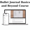 Bullet Journal Basics and Beyond Course By Ryder Carroll