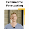 Ecommerce Forecasting By Dave Rekuc (CXL)