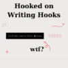 Hooked on Writing Hooks By Rob Lennon