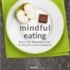 Mindful Eating By Dr. Susan Albers