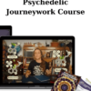 Psychedelic Journeywork Course By Julian Vayne