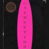 The Art Of Seduction By Brian Begin