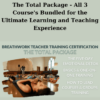 The Total Package - All 3 Course's Bundled for the Ultimate Learning and Teaching Experience By Jon Paul