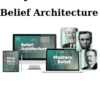 Belief Architecture By Taylor Welch
